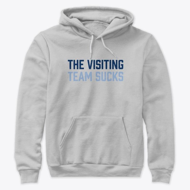 Visiting Team Sucks Blue Premium Hoodie