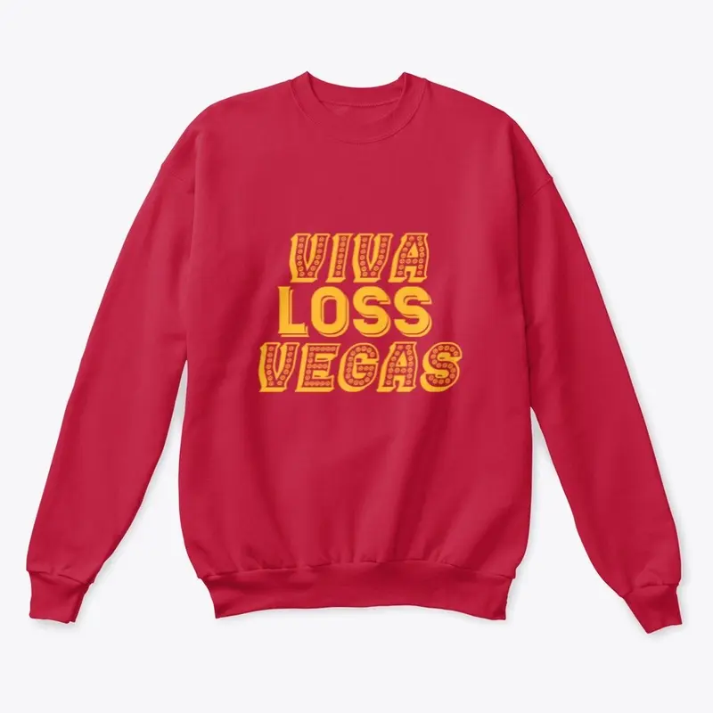 Viva Loss Vegas Classic Crewneck