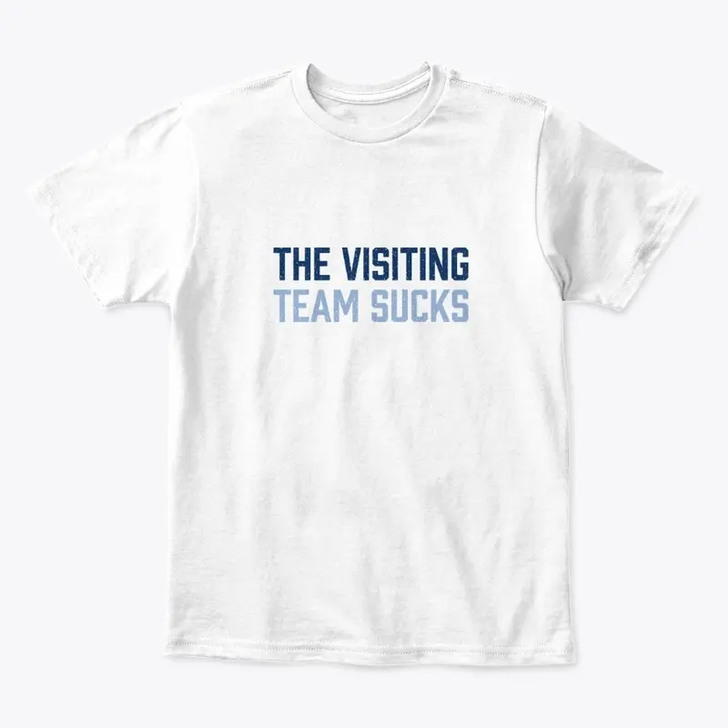 Visiting Team Sucks Blue Kids Tee