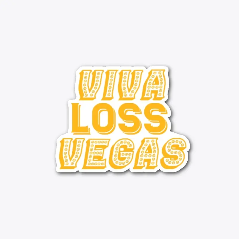 Viva Loss Vegas Die Cut Sticker 