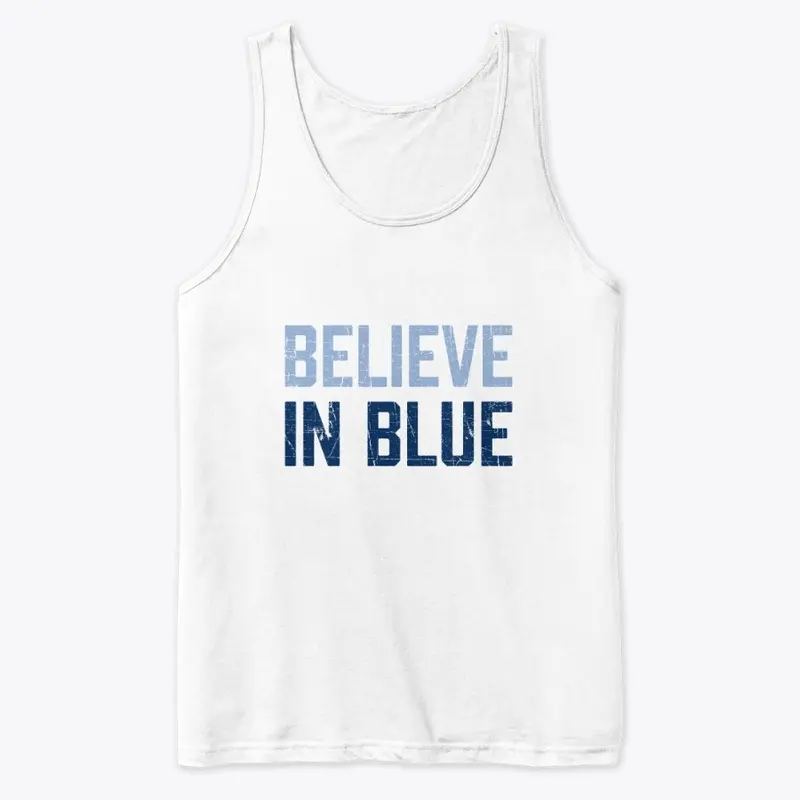 Believe In Blue