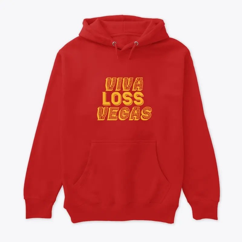 Viva Loss Vegas Premium Hoodie